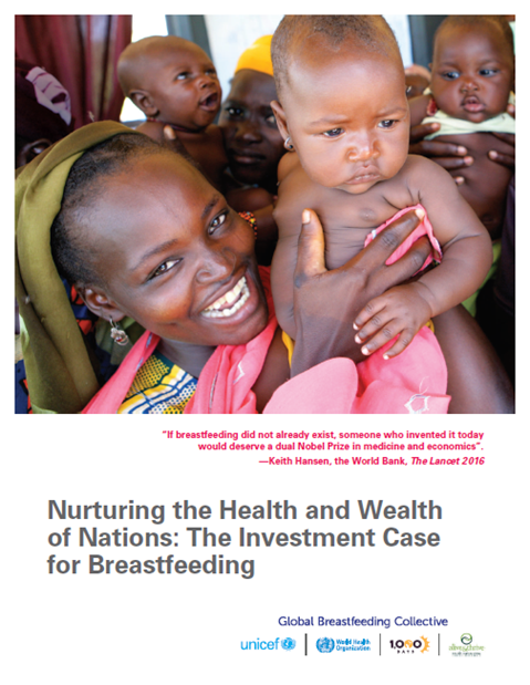 Nurturing the health and wealth of nations: the investment case for breastfeeding